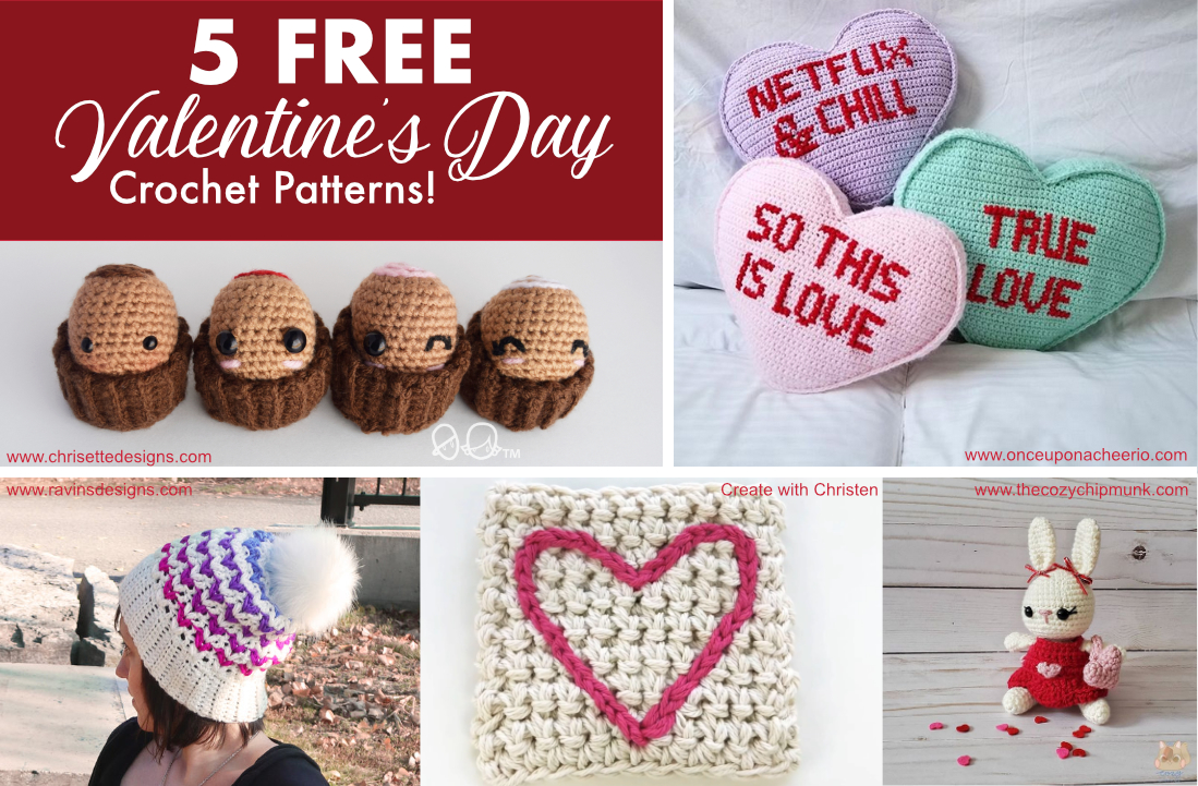 5 FREE Valentine's Day Crochet Patterns • Chrisette Designs